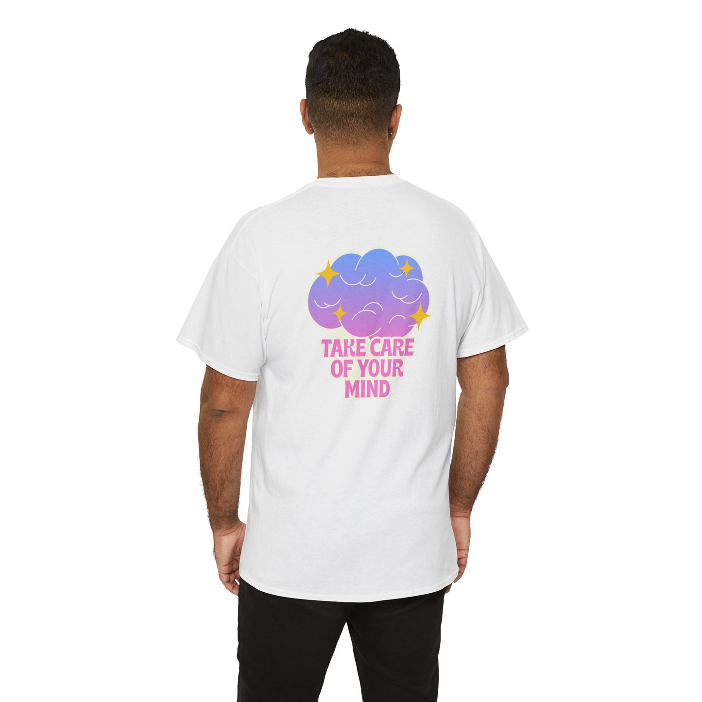 Take Care of Your Mind T-Shirt – Mental Health Awareness Tee, Self-Care & Wellness Graphic Shirt for Unisex Inspiration