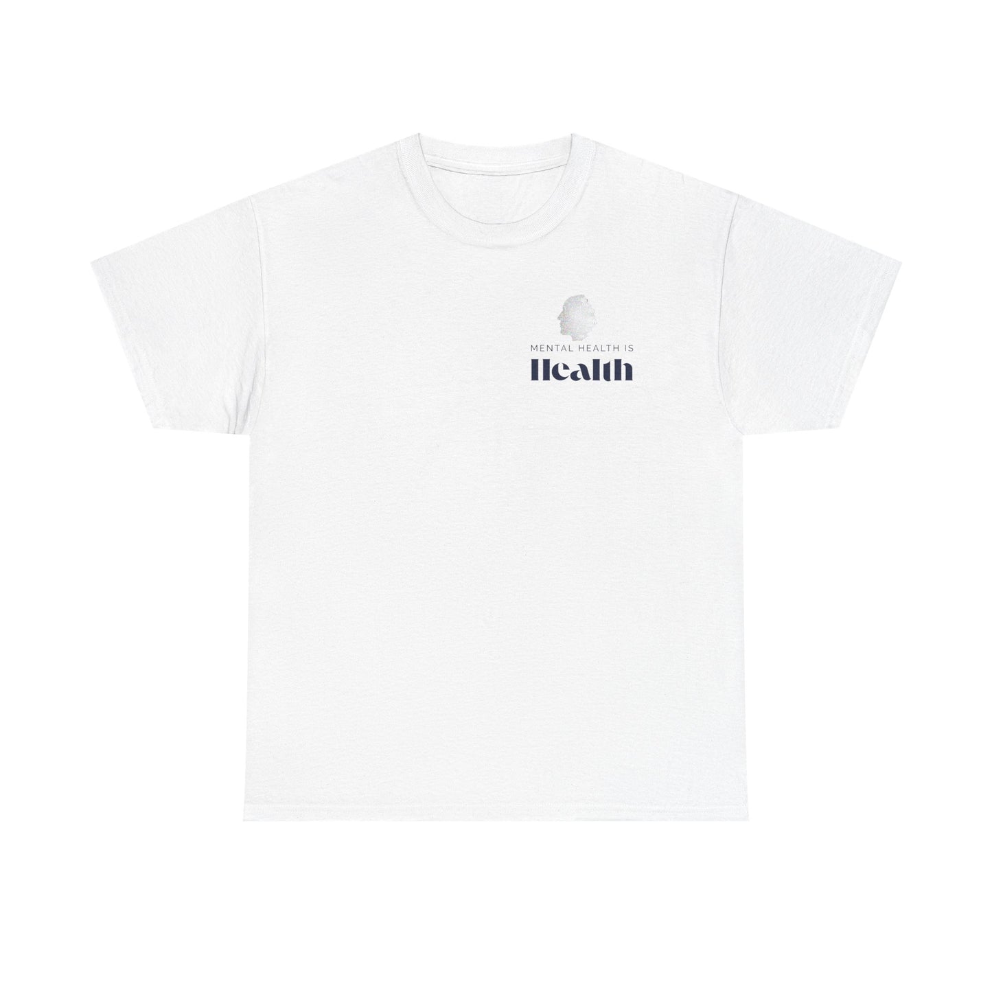 Mental Health is Health T-Shirt – Self-Care & Awareness Tee, Positive Affirmation Unisex Shirt Advocating for Therapy & Stigma