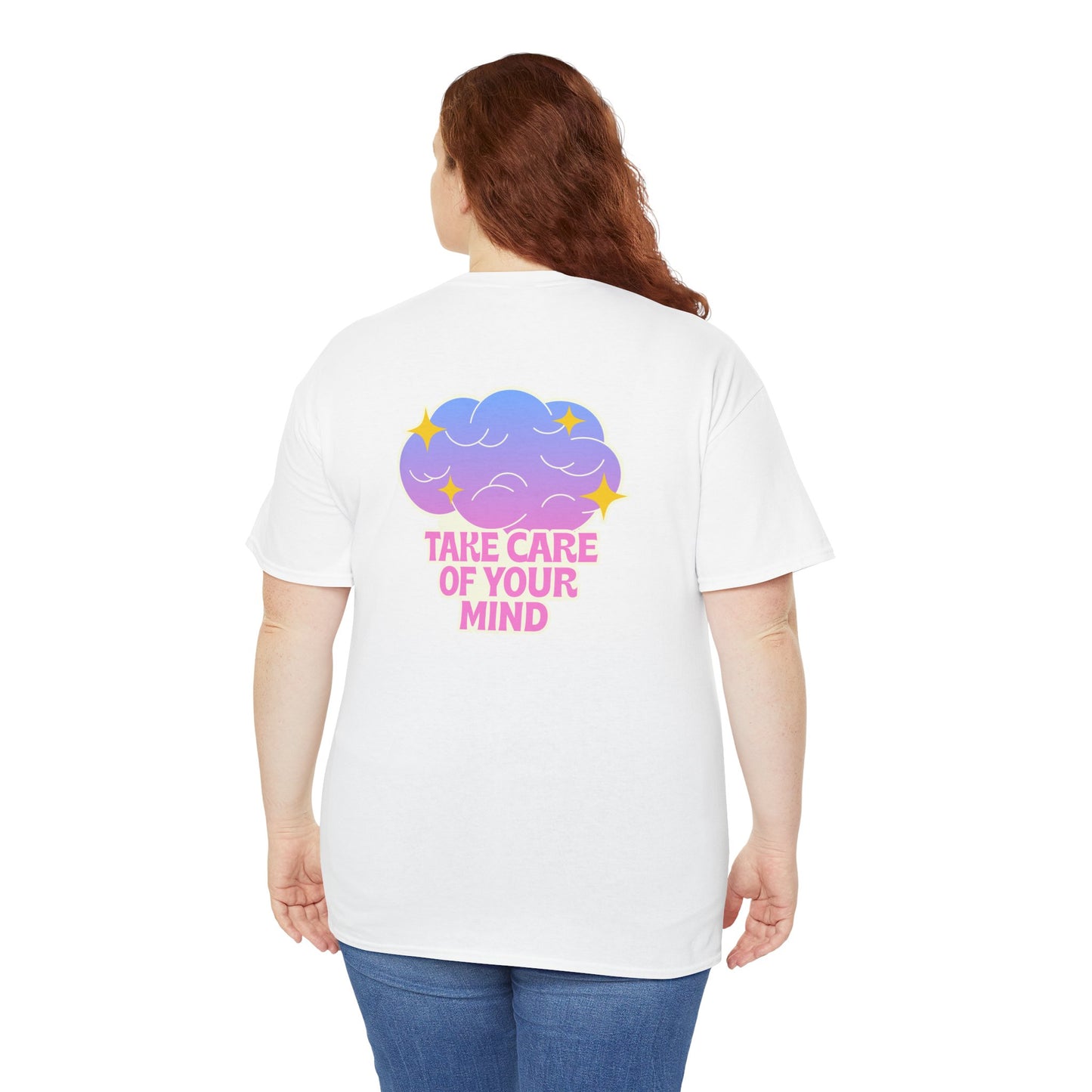 Take Care of Your Mind T-Shirt – Mental Health Awareness Tee, Self-Care & Wellness Graphic Shirt for Unisex Inspiration