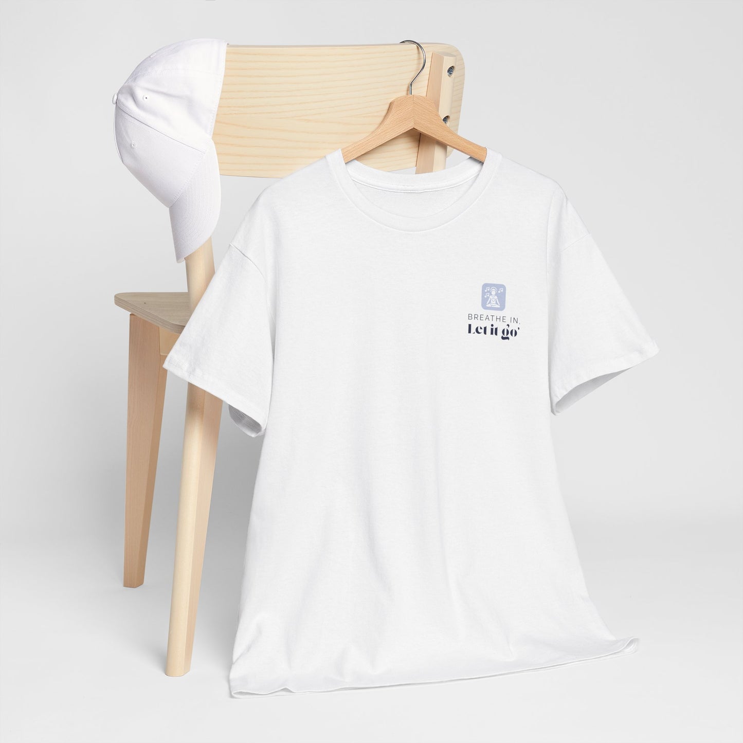 Breathe In, Let It Go T-Shirt – Mindfulness & Relaxation Tee, Stress Relief Shirt for Calm, Unisex Self-Care Affirmation Graphic