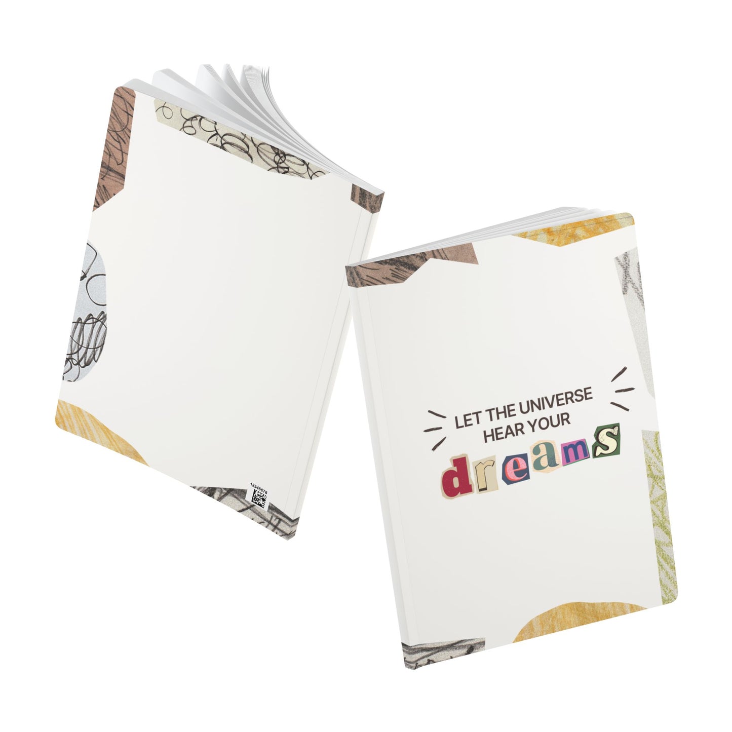 Inspirational Softcover Journal - "Let the Universe Hear Your Dreams" - Perfect for Writers and Dreamers