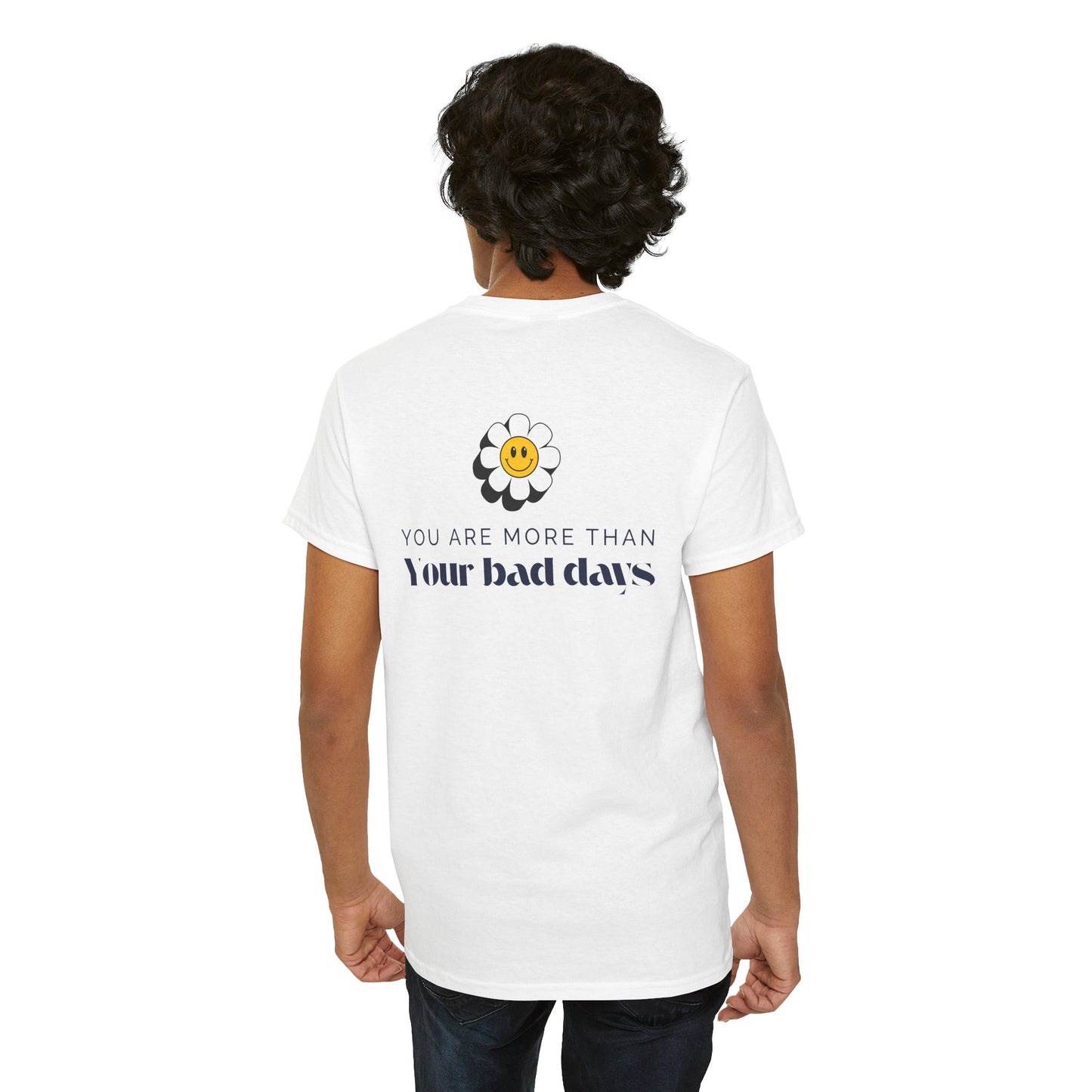 You Are More Than Your Bad Days T-Shirt – Inspirational Mental Health Awareness Tee, Positive Affirmation Unisex Motivational Shirt.