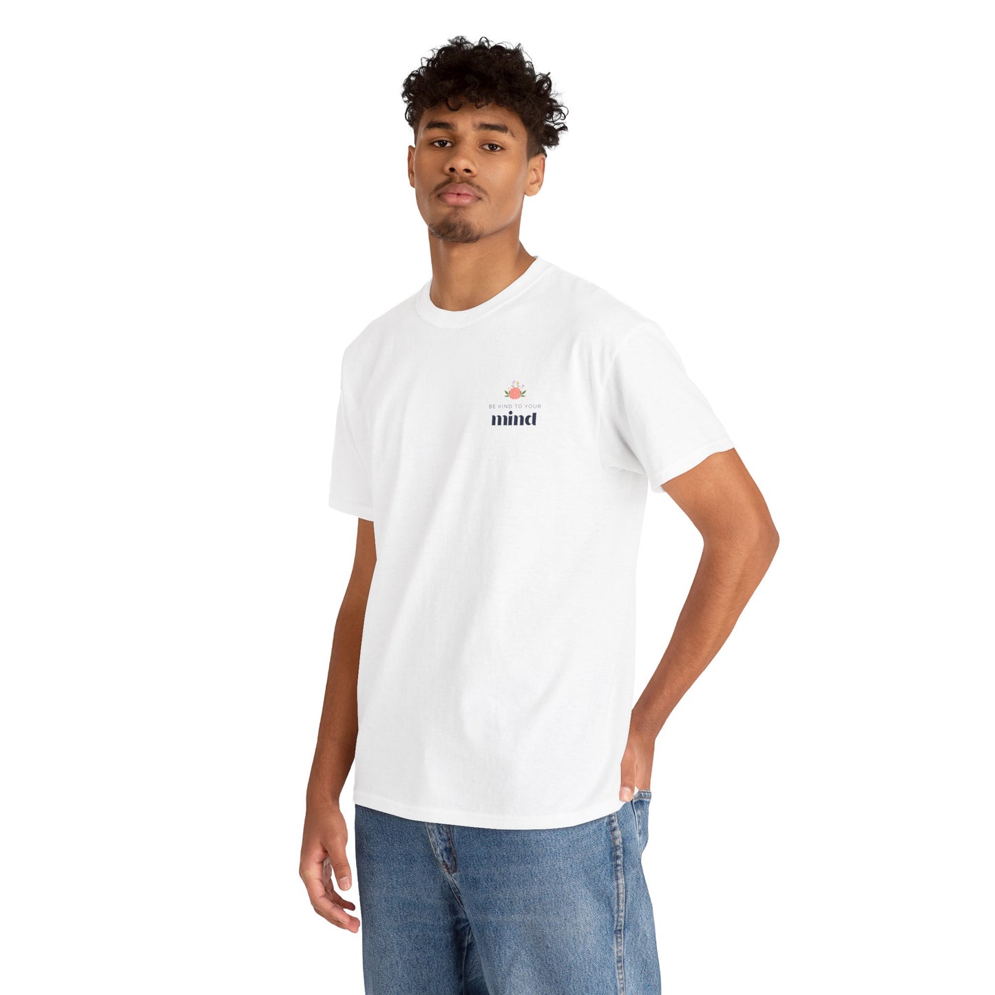 Be Kind to Your Mind T-Shirt – Self-Care & Mental Wellness Tee, Kindness & Positivity Inspirational Graphic Shirt for Unisex