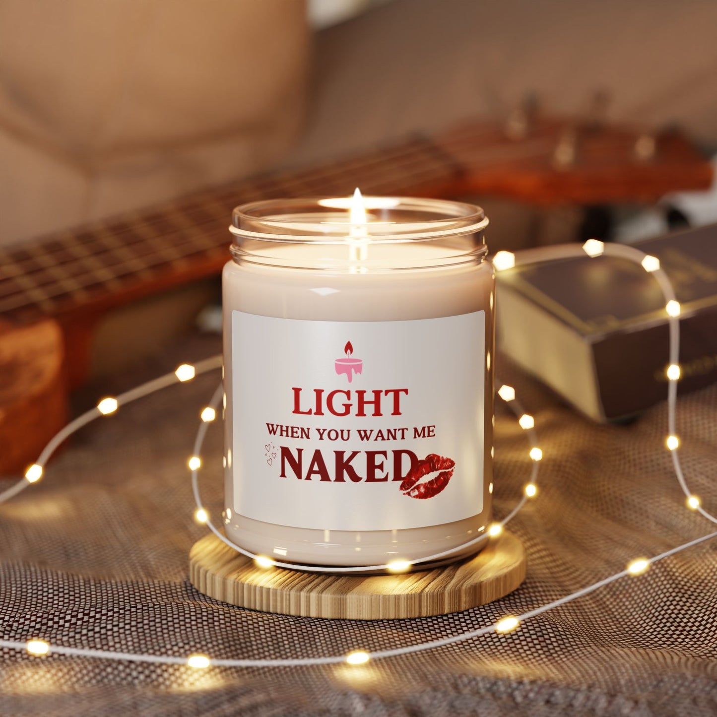 Funny Valentine’s Day Candle – “Light when you want me naked” – Hilarious Gift for Couples